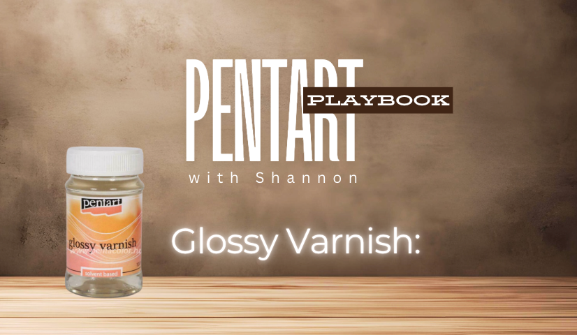 Glossy Varnish by Pentart