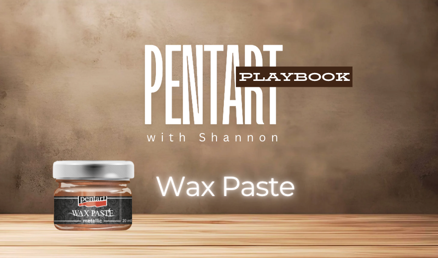 Pentart Wax Paste – Pickin' Boots Vintage
